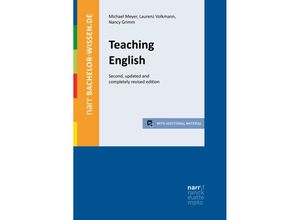 9783823383932 - Bachelor-Wissen   Teaching English - Michael Meyer Laurenz Volkmann Nancy Grimm Kartoniert (TB)