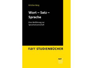 9783823384410 - Wort - Satz - Sprache - Kristian Berg Kartoniert (TB)