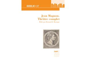 9783823384632 - Jean Magnon Théâtre complet - Bernard J Bourque Gebunden