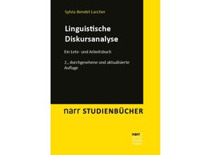 9783823385868 - Linguistische Diskursanalyse - Sylvia Bendel Larcher Kartoniert (TB)