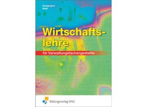 9783823758402 - Wirtschaftslehre für Verwaltungsfachangestellte - Friedrich Kampmann Günther E Nath Kartoniert (TB)