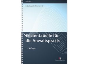 9783824017201 - Fristentabelle für die Anwaltspraxis - Petra Buschbell-Kaniewski Gebunden