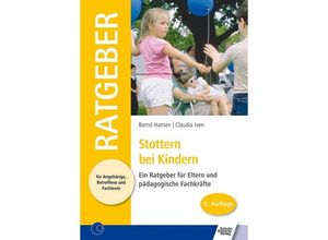 9783824804436 - Ratgeber für Angehörige Betroffene und Fachleute   Stottern bei Kindern - Bernd Hansen Claudia Iven Kartoniert (TB)