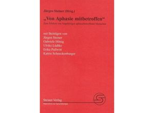 9783824804504 - Von Aphasie mitbetroffen - Jürgen Steiner Gabriele Hönig Erika Pullwitt Katrin Schneckenburger Ulrike Lüdtke Taschenbuch