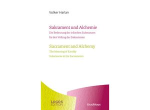 9783825153809 - HarlanSakrament und Alchemie   Sacrament and Alchemy - Volker Harlan Taschenbuch