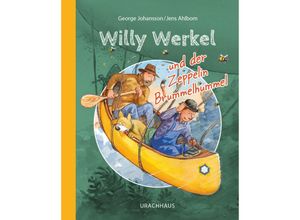 9783825153878 - Willy Werkel und der Zeppelin Brummelhummel - George Johansson Gebunden