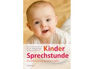 9783825179281 - Kindersprechstunde - Michaela Glöckler Wolfgang Goebel Karin Michael Gebunden