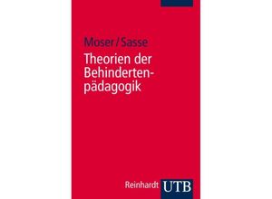 9783825230579 - Theorien der Behindertenpädagogik - Vera Moser Ada Sasse Taschenbuch