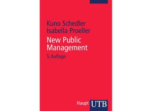 9783825236380 - New Public Management - Kuno Schedler Isabella Proeller Taschenbuch