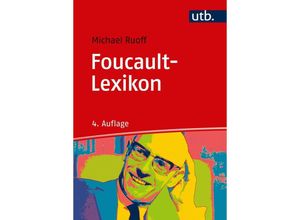 9783825250737 - Foucault-Lexikon - Michael Ruoff Kartoniert (TB)