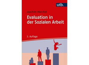 9783825252007 - Evaluation in der Sozialen Arbeit - Joachim Merchel Kartoniert (TB)