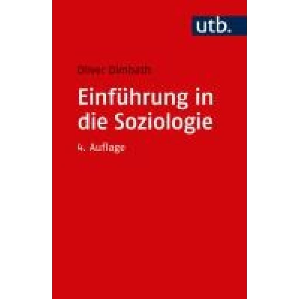 9783825253806 - Einführung in die Soziologie - Oliver Dimbath Taschenbuch