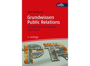 9783825255077 - Grundwissen Public Relations - Olaf Hoffjann Taschenbuch