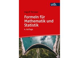 9783825259556 - Formeln für Mathematik und Statistik - Ingolf Terveer Taschenbuch