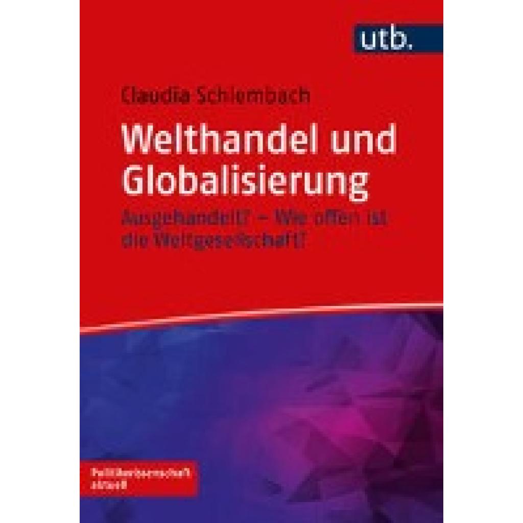 9783825259921 - Schlembach Claudia Welthandel und Globalisierung