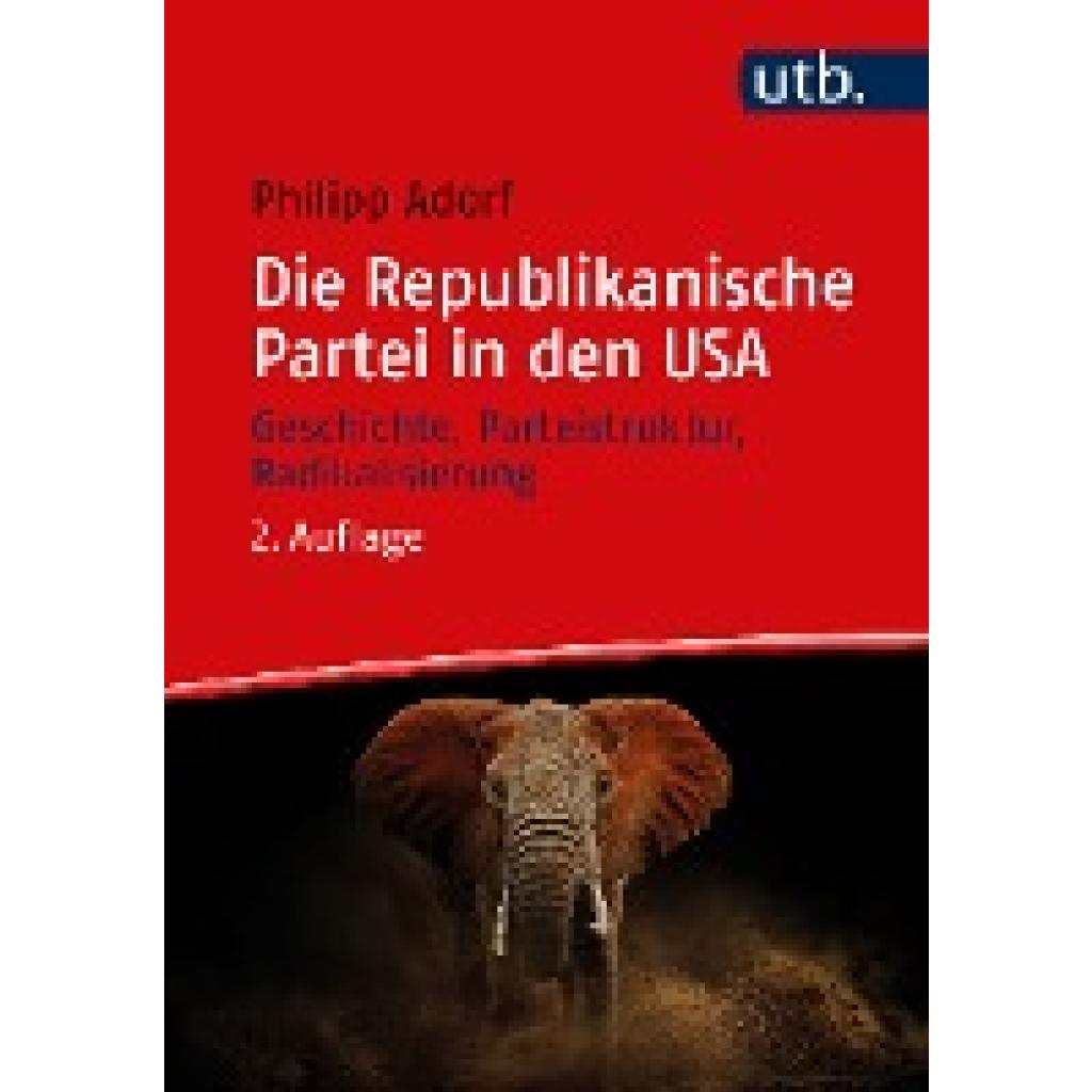 9783825260842 - Adorf Philipp Die Republikanische Partei in den USA