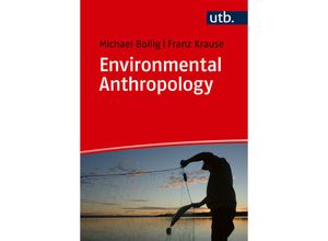 9783825260897 - Environmental Anthropology - Michael Bollig Franz Krause Taschenbuch