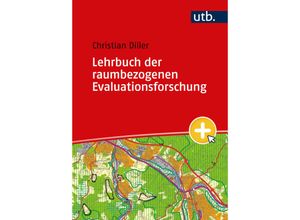 9783825261245 - Lehrbuch der raumbezogenen Evaluationsforschung - Christian Diller Taschenbuch