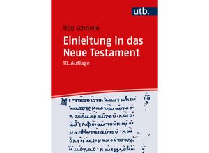 9783825261443 - Einleitung in das Neue Testament - Udo Schnelle Taschenbuch