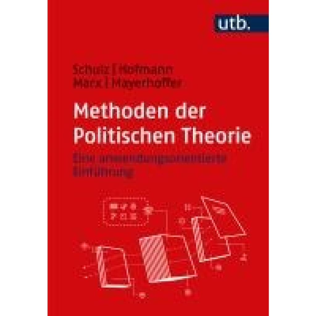 9783825261825 - Schulz Moritz Methoden der Politischen Theorie