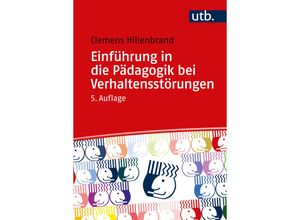 9783825262006 - Einführung in die Pädagogik bei Verhaltensstörungen - Clemens Hillenbrand Taschenbuch