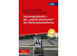 9783825262136 - Deutungskämpfe - die zweite Geschichte des Nationalsozialismus Taschenbuch