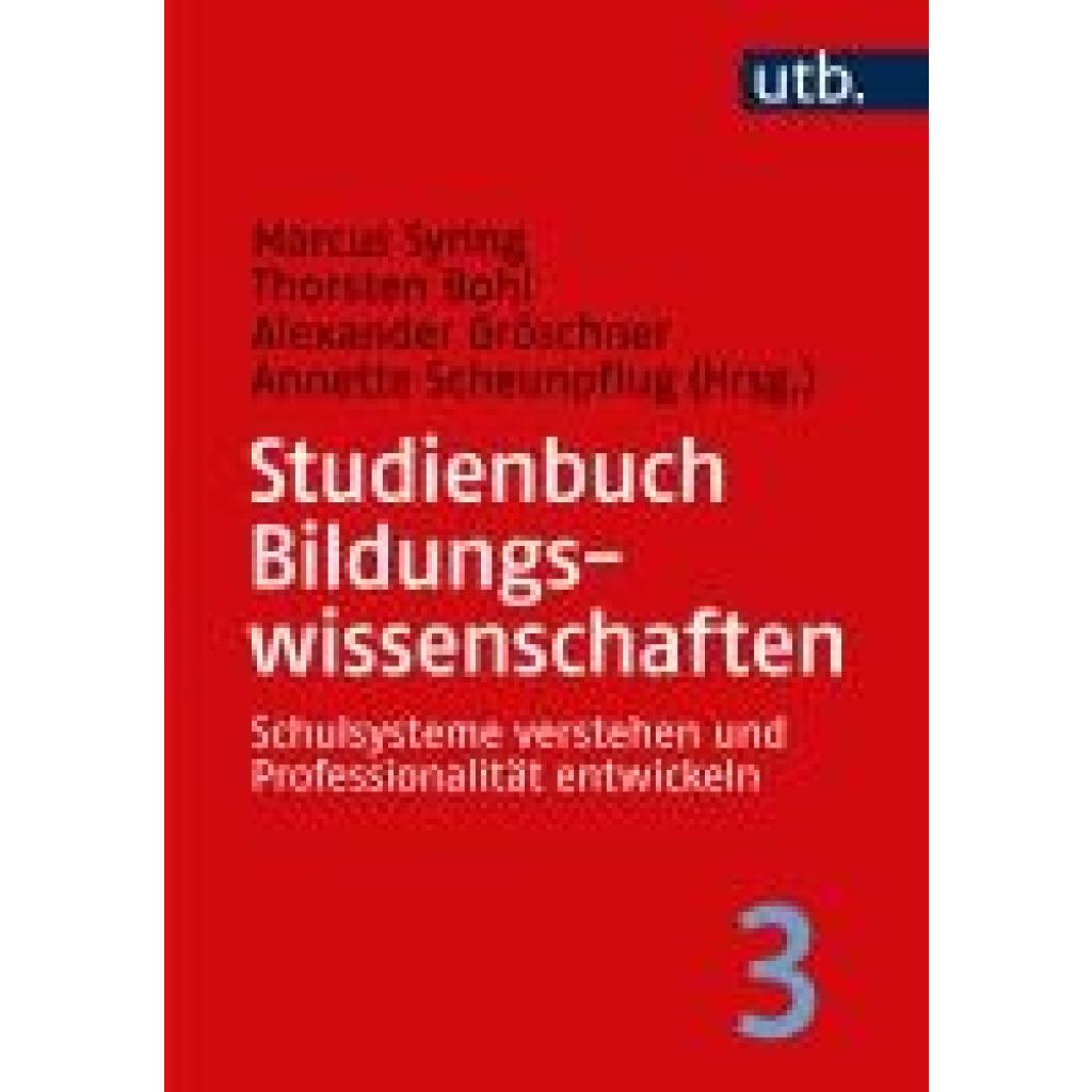 9783825262204 - Studienbuch Bildungswissenschaften (Band 3) 9783825262204 - Studienbuch Bildungswissenschaften (Band 3)