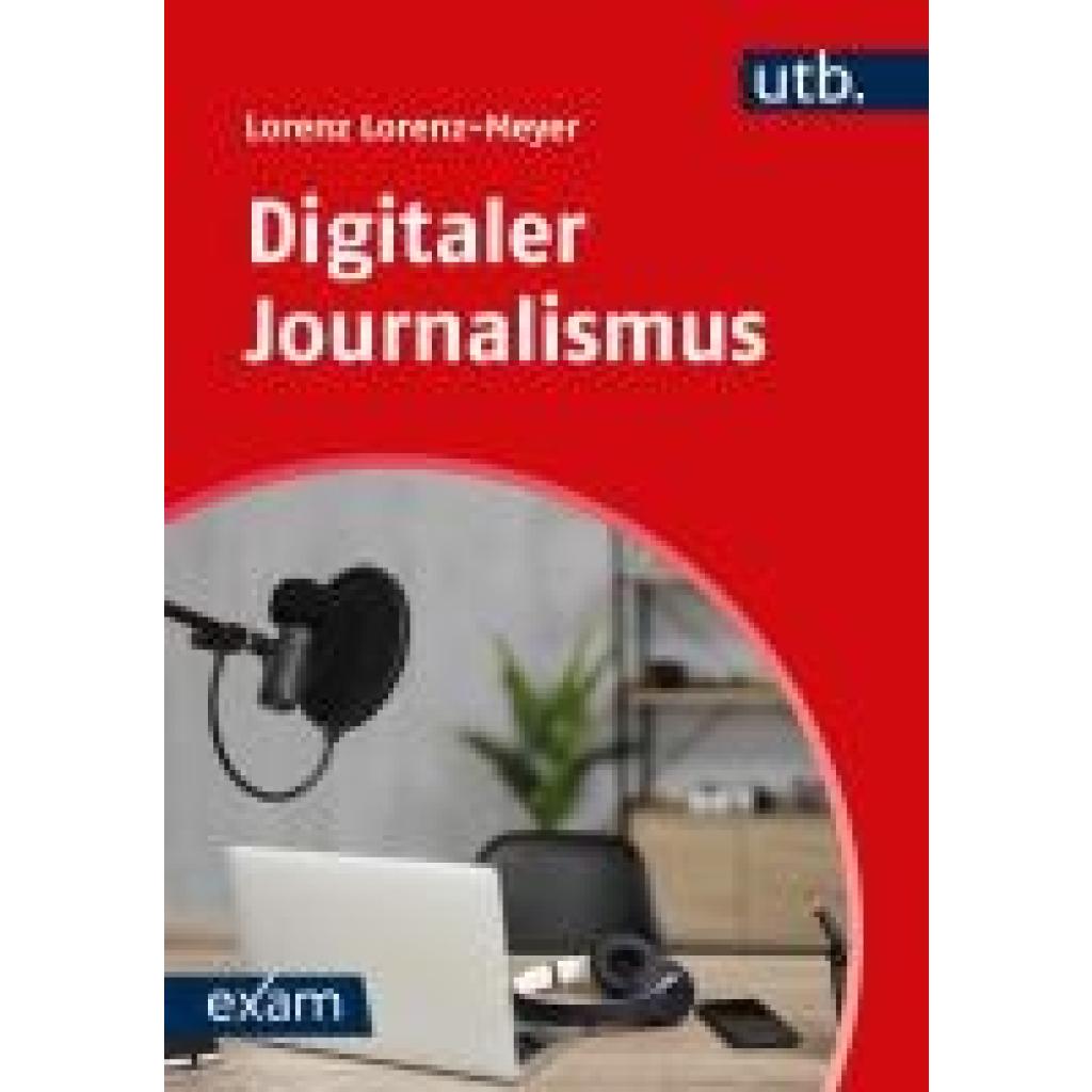 9783825262327 - Lorenz-Meyer Lorenz Digitaler Journalismus