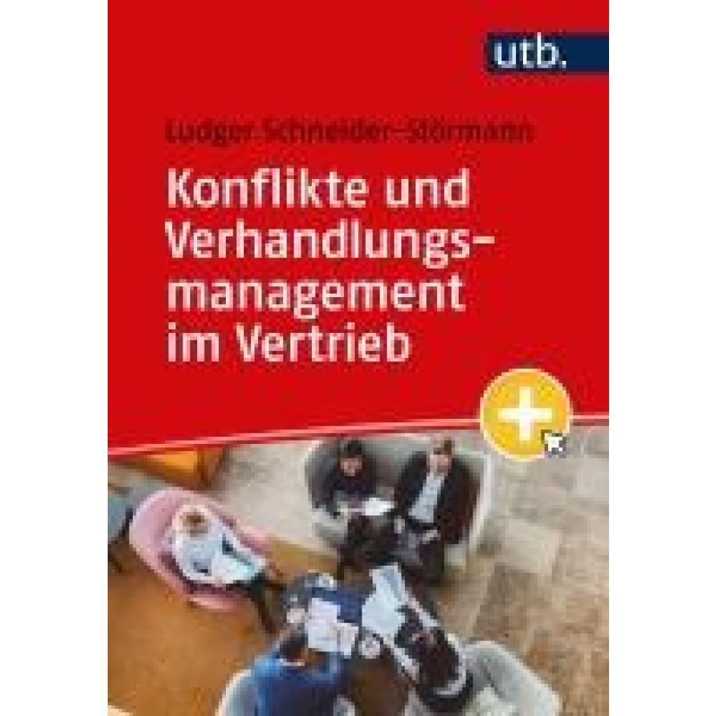 9783825262679 - Schneider-Störmann Ludger Konflikte und Verhandlungsmanagement im Vertrieb