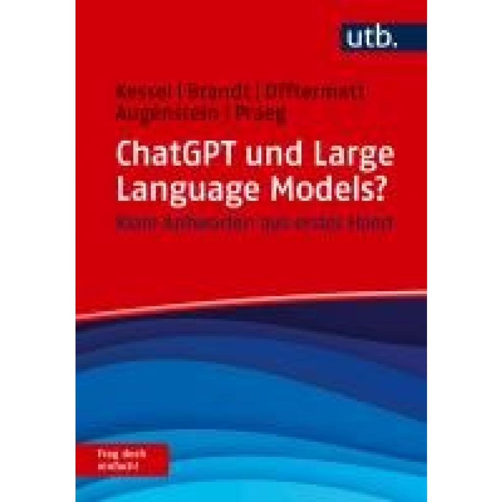 9783825262761 - Kessel Thomas ChatGPT und Large Language Models? Frag doch einfach!