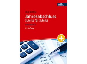 9783825288273 - Jahresabschluss Schritt für Schritt - Jörg Wöltje Taschenbuch