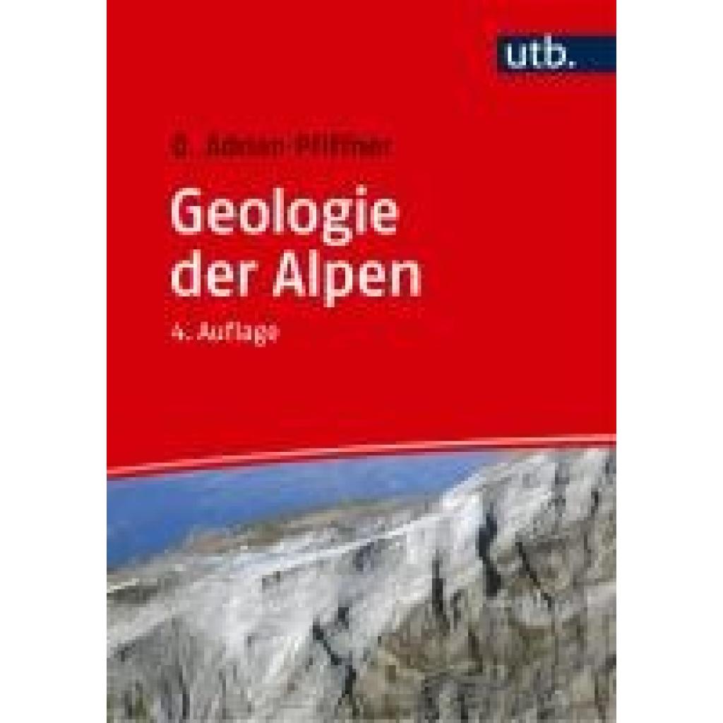 9783825288334 - Pfiffner O Adrian Geologie der Alpen