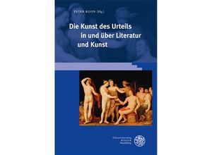 9783825348908 - Die Kunst des Urteils in und über Literatur und Kunst Gebunden