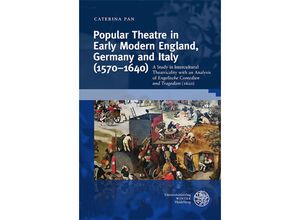 9783825349493 - Popular Theatre in Early Modern England Germany and Italy (1570-1640) - Caterina Pan Gebunden