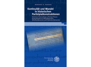 9783825349936 - Kontinuität und Wandel in historischen Partizipialkonstruktionen - Benedikt N Pasedag Gebunden