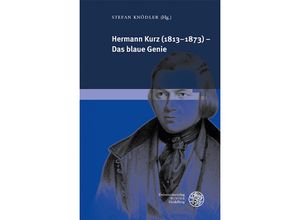 9783825366711 - Hermann Kurz (1813-1873) - Das blaue Genie Gebunden