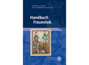 9783825369521 - Beiträge zur älteren Literaturgeschichte   Handbuch Frauenlob Gebunden