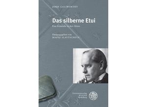 9783825369750 - Das silberne Etui - John Galsworthy Kartoniert (TB)