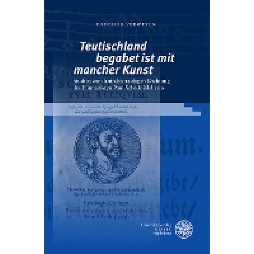 9783825395018 - Teutischland begabet ist mit mancher Kunst - Theodor Verweyen Gebunden
