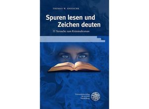 9783825395117 - Spuren lesen und Zeichen deuten - Thomas W Kniesche Gebunden