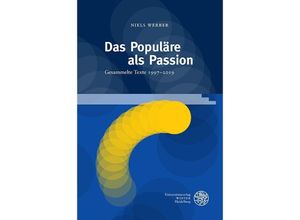 9783825395247 - Das Populäre als Passion - Niels Werber Gebunden