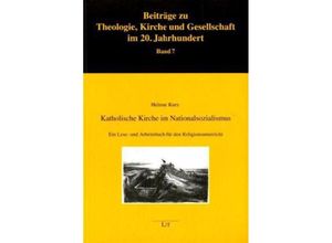 9783825868864 - Katholische Kirche im Nationalsozialismus - Helmut Kurz Kartoniert (TB)