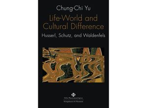 9783826064517 - Life-World and Cultural Difference - Chung-Chi Yu Kartoniert (TB)