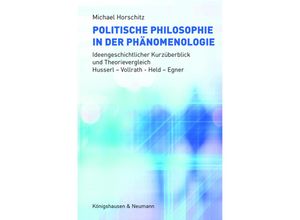 9783826075070 - Politische Philosophie in der Phänomenologie - Michael Horschitz Kartoniert (TB)