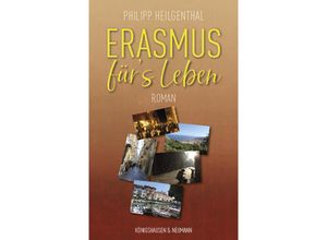 9783826075179 - Erasmus fürs Leben - Philipp Heilgenthal Kartoniert (TB)