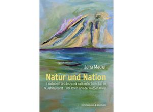 9783826077623 - Natur und Nation - Jana Mader Kartoniert (TB)