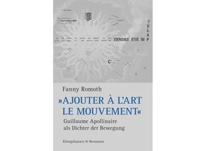 9783826078033 - »Ajouter à lart le mouvement« - Fanny Romoth Kartoniert (TB)