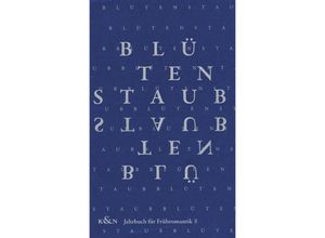 9783826078200 - Blütenstaub Jahrbuch für Frühromantik Bd 8 Kartoniert (TB)