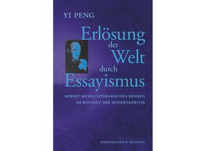 9783826078439 - Erlösung der Welt durch Essayismus - Yi Peng Kartoniert (TB)