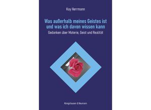 9783826078484 - Was außerhalb meines Geistes ist und was ich davon wissen kann - Kay Herrmann Kartoniert (TB)